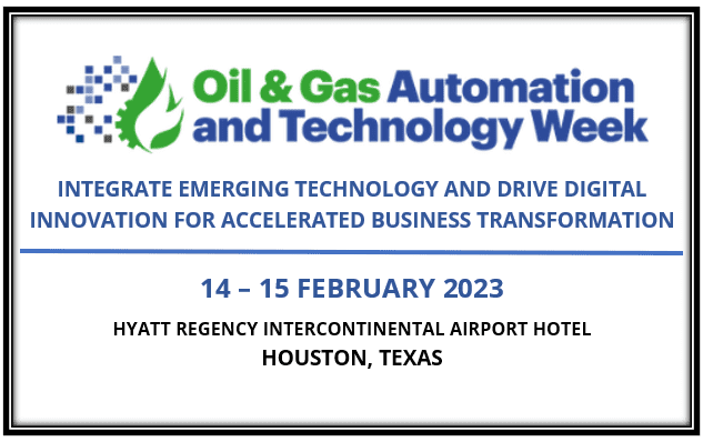 Oil and Gas Automation and Technology Week (OGAT Week 2023)
